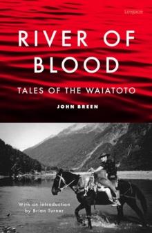 River of Blood : Tales of the Waiatoto