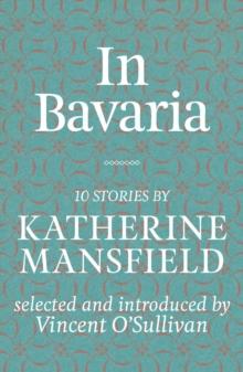 In Bavaria : Mansfield Selections