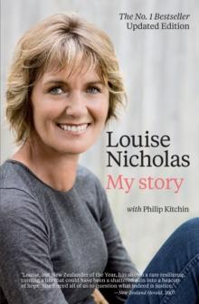 Louise Nicholas : My Story