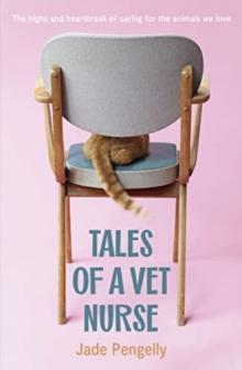 Tales Of A Vet Nurse