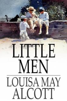 Little Men : Life at Plumfield With Jo's Boys