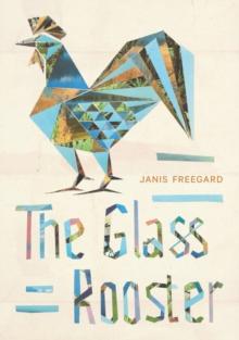 The Glass Rooster