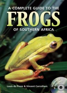 A Complete Guide to the Frogs of Southern Africa (PVC)