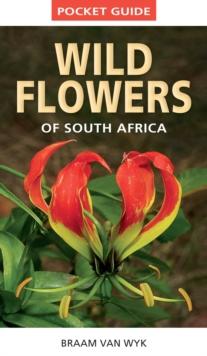 Pocket Guide to Wildflowers of South Africa