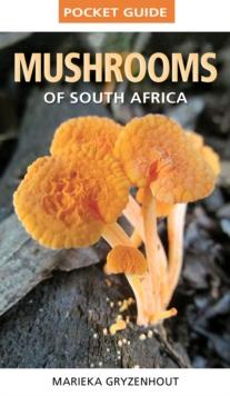 Pocket Guide Mushrooms of South Africa