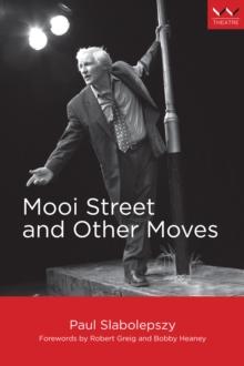 Mooi Street and Other Moves