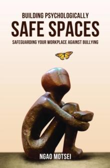 Building Psychologically Safe Spaces