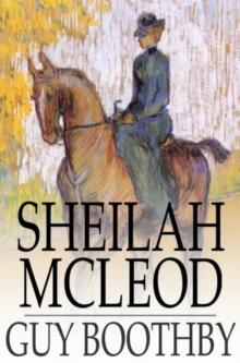 Sheilah McLeod : A Heroine of the Back Blocks