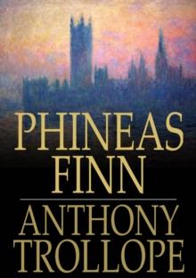 Phineas Finn : The Irish Member