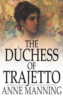 The Duchess of Trajetto