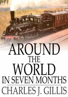 Around the World in Seven Months