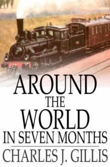 Around the World in Seven Months