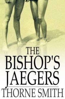 The Bishop's Jaegers