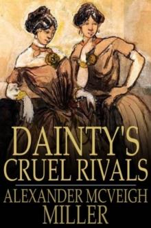 Dainty's Cruel Rivals : The Fatal Birthday