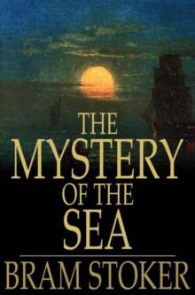 The Mystery of the Sea