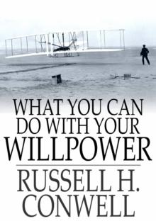 What You Can Do With Your Will Power