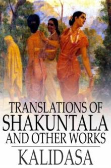 Translations of Shakuntala : And Other Works