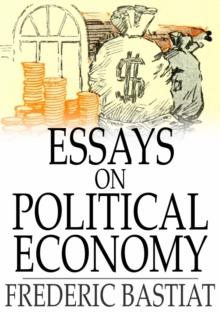 Essays on Political Economy