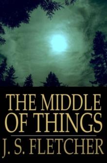 The Middle of Things