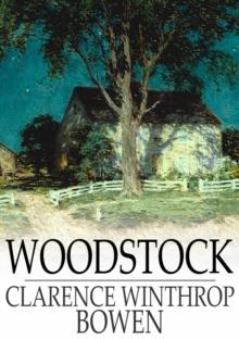 Woodstock : An Historical Sketch