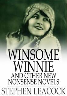 Winsome Winnie : And Other New Nonsense Novels