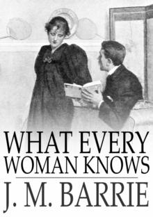 What Every Woman Knows