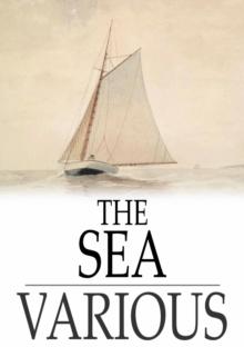 The Sea : Stories by English Authors