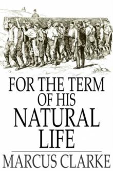 For the Term of His Natural Life