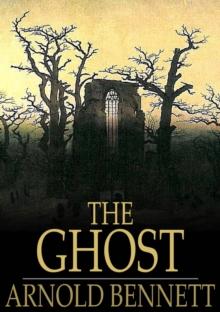 The Ghost : A Modern Fantasy