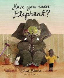 Have You Seen Elephant?