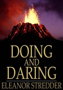 Doing and Daring : A New Zealand Story