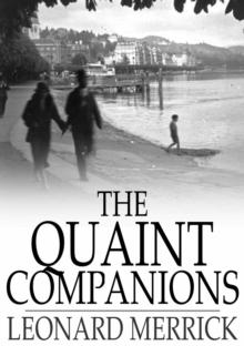 The Quaint Companions