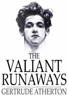 The Valiant Runaways