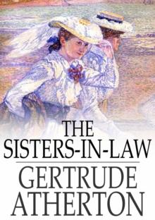 The Sisters-in-Law : A Novel of Our Time