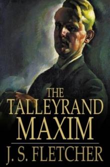 The Talleyrand Maxim