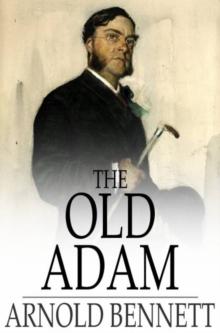 The Old Adam : A Story of Adventure