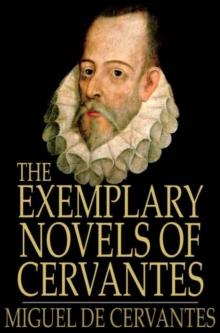 The Exemplary Novels of Cervantes