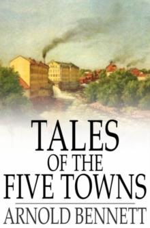 Tales of the Five Towns