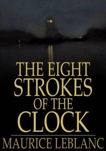 The Eight Strokes of the Clock