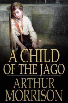 A Child of the Jago