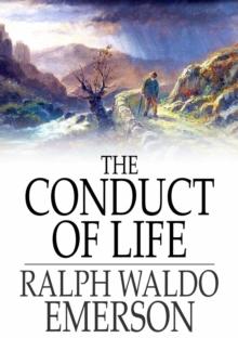 The Conduct of Life