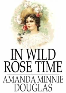 In Wild Rose Time