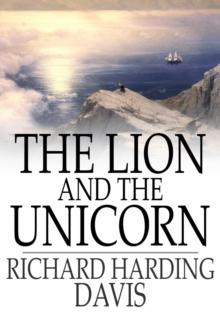 The Lion and the Unicorn : And Other Stories