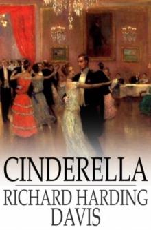 Cinderella : And Other Stories