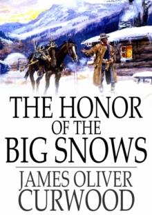 The Honor of the Big Snows