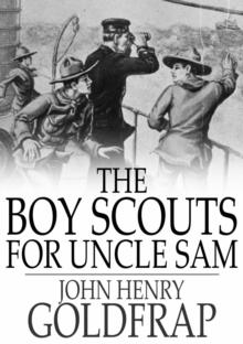 The Boy Scouts for Uncle Sam