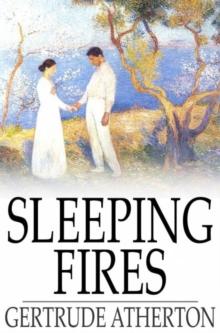 Sleeping Fires : A Novel