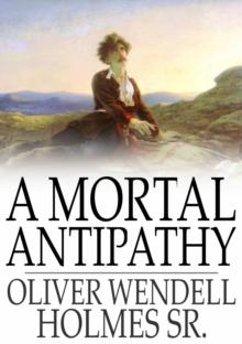 A Mortal Antipathy