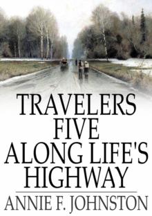 Travelers Five Along Life's Highway