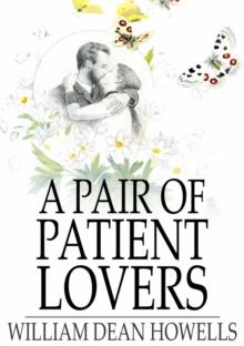 A Pair of Patient Lovers